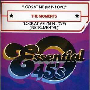 The Moments - Look at Me (I'm in Love)  CD SINGLE